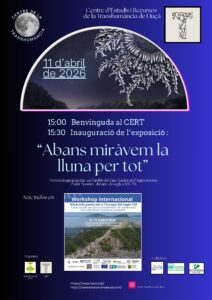 Exposició “Abans miràvem la lluna per tot”.       11 d’abril 2026