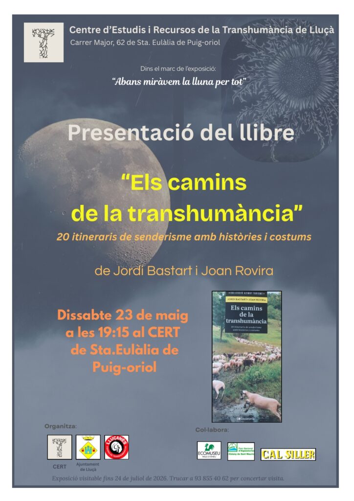Presentació del llibre “Els camins de la transhumància” de Jordi Bastart i Joan Rovira